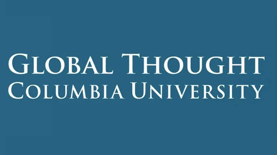 Global Thought, Columbia University